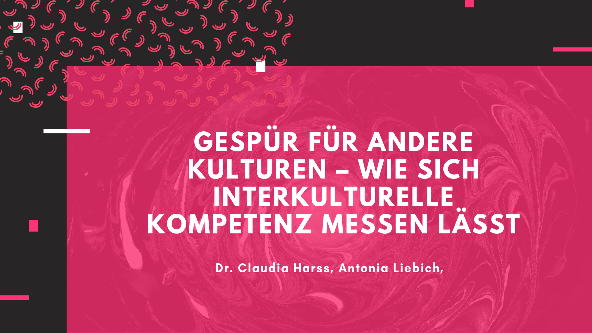 Gespür für andere Kulturen – wie sich interkulturelle Kompetenz messen lässt by Claudia Harss and Antonia Liebich